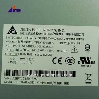 Bộ phận máy ATM NCR SelfServ 6683 6687 BRM Điện chuyển mạch 605W + 24V 009-0028273